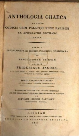 Anthologia Graeca : ad fidem codicis oliim Palatini nunc Parisini ex apographo Gothano edita. 3