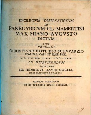 Spicilegium observationum ad Panegyricum Cl. Mamertini Maximiano augusto dictum