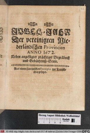 Jubel-Jahr Der vereinigten Niederländischen Provincien Anno 1672.