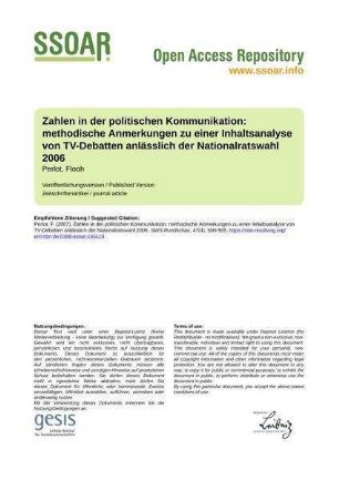 Zahlen in der politischen Kommunikation: methodische Anmerkungen zu einer Inhaltsanalyse von TV-Debatten anlässlich der Nationalratswahl 2006