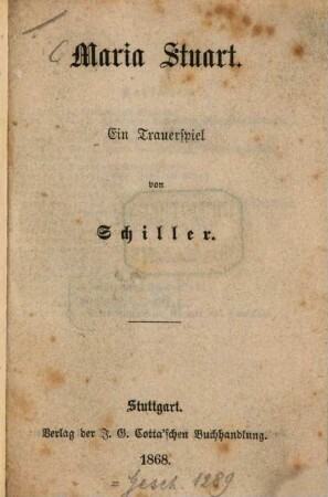 Maria Stuart : Ein Trauerspiel von Schiller