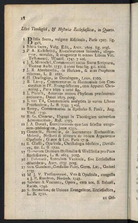 18-40, Libri Theologici, & Historiae Ecclesiasticae, in Quarto - Philosophici, Mathematici, Artes, Medici, Chymici, Anartomici, Chirurgici, & Historia Naturalis, in Quarto