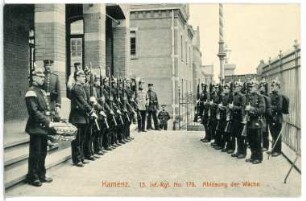 Kamenz. 13. Infant.-Regiment No. 178 Wache