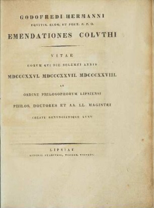 Godofredi Hermanni eqvitis. eloq. et poet. p. p. o. Emendationes Colvthi