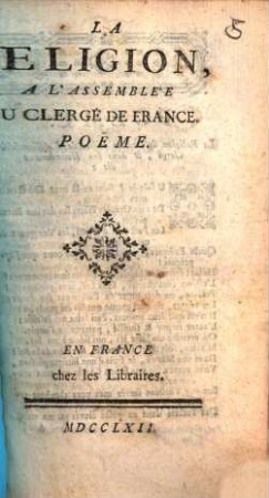 La Religion, A L'Assemblée Du Clergé De France : Poeme