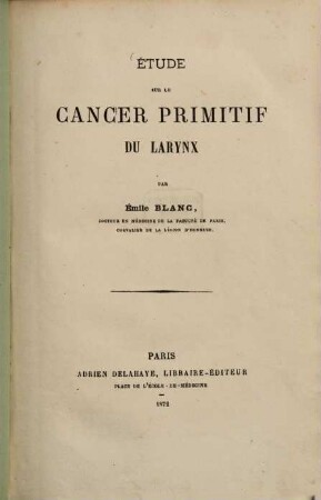 Étude sur le cancer primitif du larynx