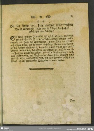 §. 18. Ob seit Anno 1751. kein weiterer unterirrdischer Brand entstanden, oder womit selbiger bis hierher gedämpft worden sey?