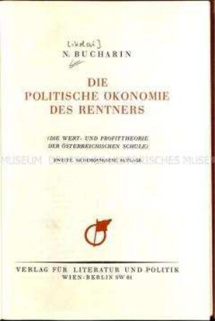 Systematische Kritik an der sogenannten Grenznutzentheorie von Nikolaj Bucharin