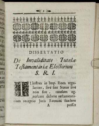 Dissertatio De Invaliditate Tutelæ Testamentariæ Electorum S.R.I