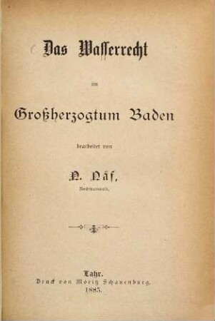 Das Wasserrecht im Grossherzogthum Baden