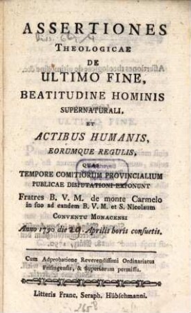 Assertiones theologicae de ultimo fine beatitudine hominis supernatur
