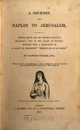 A journey from Naples to Jerusalem by way of Athens, Egypt, and the peninsula of Sinai ...