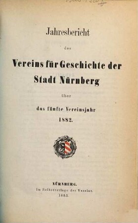 Jahresbericht : über das ... Vereinsjahr. 5. 1882 (1883)
