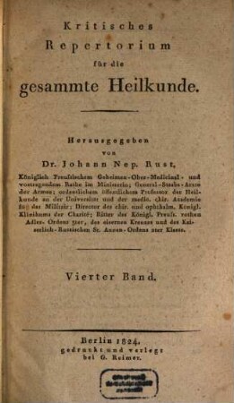 Kritisches Repertorium für die gesammte Heilkunde. 4. 1824