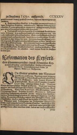 Reformation des Keyserlichen Chammergerichts/ durch Römischer Keyserlicher Maiestat/ ... zu Speyer/ Anno 1531. Auffgericht.