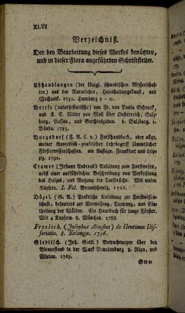 Verzeichniß. Der bey Bearbeitung dieses Werkes benützten, und in dieser Flora angeführten Schriftsteller.
