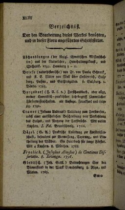 Verzeichniß. Der bey Bearbeitung dieses Werkes benützten, und in dieser Flora angeführten Schriftsteller.