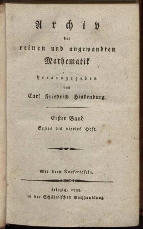 1: Archiv der reinen und angewandten Mathematik