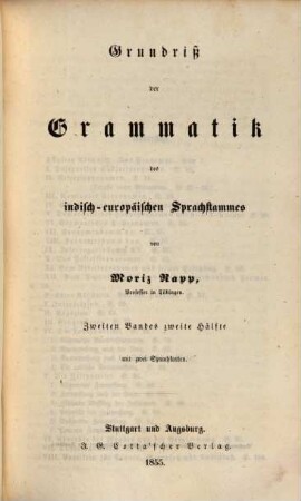 Vergleichende Grammatik. 1,2,2, Grundriß der Grammatik des indisch-europäischen Sprachstammes [Encyklopädische Abtheilung]