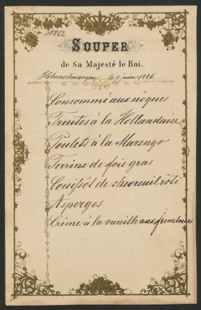 [Menükarte] Souper de sa Majesté le Roi : Hohenschwangau le 9. juin 1886