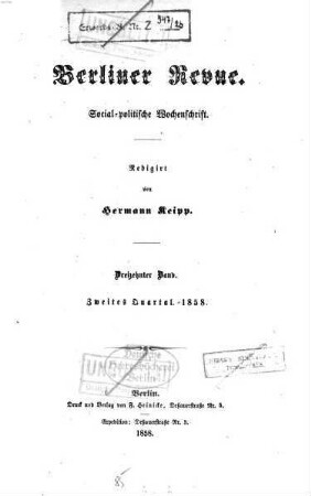 Berliner Revue : social-politische Wochenschrift. 1858,2, 1858,2 = Bd. 13