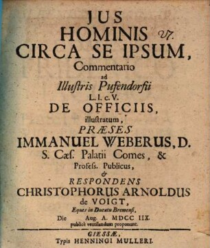 Ius hominis circa se ipsum, commentario ... illustratum