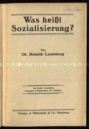 Vortrag von Dr. Heinrich Laufenberg über Begriff und Bedeutung der Sozialisierung von Seeschiffswerften