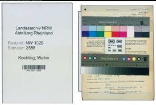 Entnazifizierung Walter Koehling , geb. 14.04.1917 (Polizeiangestellter)