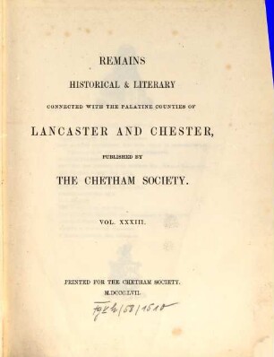 Lancashire and Cheshire Wills and inventories from the ecclesiastical court, Chester. 1