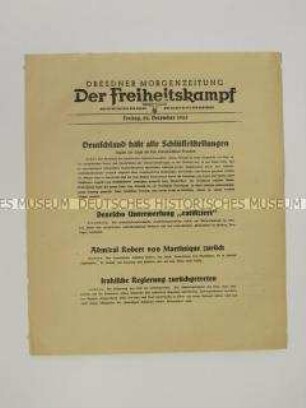 Nachrichtenblatt der sächsischen NSDAP-Zeitung "Der Freiheitskampf" mit Kurzmeldungen von verschiedenen Kriegsschauplätzen u.a. mit einem japanischen Kommentar zur Kriegssituation