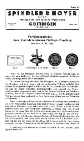 Liste 62: Vorführungsmodell einer hydrodynamischen Föttinger-Kupplung nach Prof. R. W. Pohl