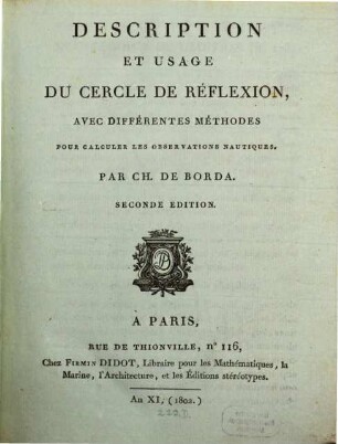 Description et usage du cercle de réflexion, avec différentes méthodes pour calculer les observations nautiques