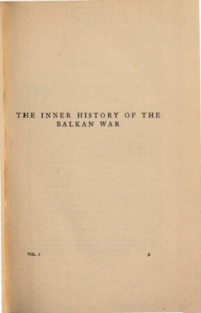 The inner history of the Balkan War, 1