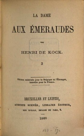 La dame aux émeraudes, 3