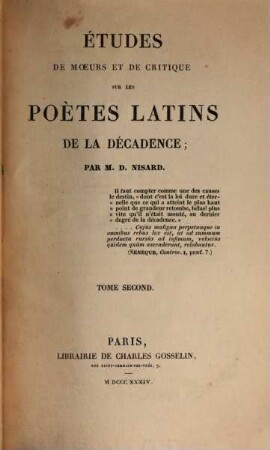 Etudes De Moeurs Et De Critique Sur Les Poètes Latins De La Décadence, 2
