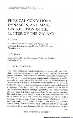 Physical conditions, dynamics, and mass distribution in the center of the galaxy