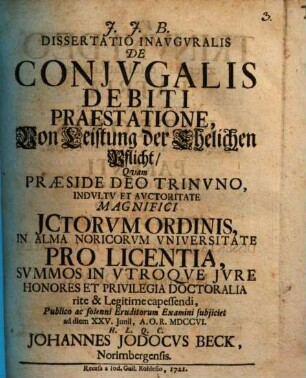Dissertatio inauguralis de coniugalis debiti praestatione, von Leistung der ehelichen Pflicht
