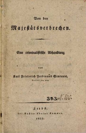 Von den Majestätsverbrechen : eine criminalistische Abhandlung