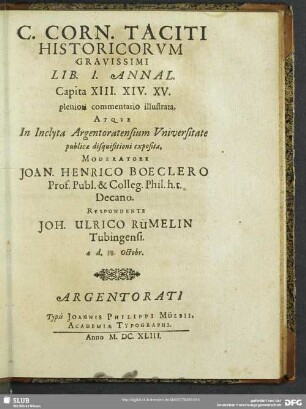 C. Corn. Taciti Historicorum Gravissimi Lib. I. Annal. Capita XIII. XIV. XV. ...