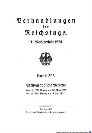 Verhandlungen des Reichstages. Stenographische Berichte. 393. 1924