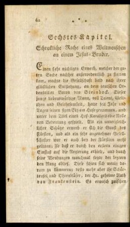 Sechstes Kapitel. Schreckliche Rache eines Weltmenschen an einem Jesus-Bruder.
