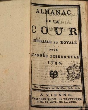 Almanach de la Cour Imperiale et Royale : pour l'année .... 1780, 1780
