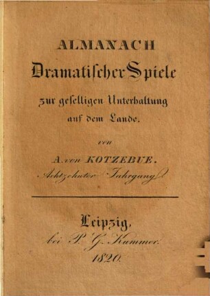 Almanach dramatischer Spiele zur geselligen Unterhaltung auf dem Lande. 18. 1820