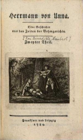 Herrmann von Unna : eine Geschichte aus den Zeiten der Vehmgerichte. Th. 2 (1789)