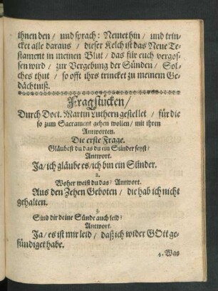 Fragstücken/ Durch Doct. Martin Luthern gestellet/ für die so zum Sacrament gehen wollen/ mit ihren Antworten.