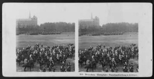 Dresden. Alaunplatz. Paradeaufstellung des Gefolges : Dresden. Alaunplatz. Paradeaufstellung des Gefolges. Fotografie (vor 1910; wohl A. Kotzsch)
