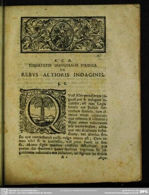 Dissertatio Inauguralis Iuridica De Rebus Altioris Indaginis