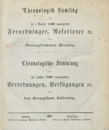 1860: Chronologisk samling af de i aaret ... emanerede forordninger, rescripter etc. før Hertugdømmet Slesvig