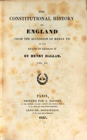 The Constitutional history of England from the accession of Henry VII. to the death of George II., 3