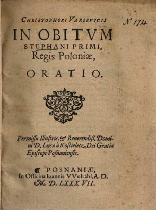 Christophori Varsevicii In Obitvm Stephani Primi, Regis Poloniae, Oratio
